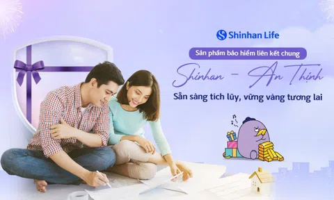 Shinhan Life ra mắt sản phẩm bảo hiểm liên kết chung đóng phí định kỳ