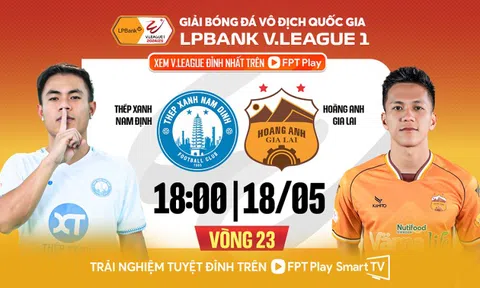 Nhận định Thép Xanh Nam Định vs Hoàng Anh Gia Lai, 18h00 ngày 18/5: Không thể ngăn cản