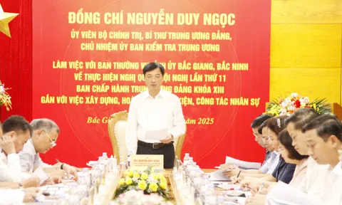 Chủ nhiệm Ủy ban Kiểm tra Trung ương làm việc với Ban Thường vụ Tỉnh ủy Bắc Giang và Bắc Ninh