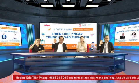 Báo Tiền Phong livestream giải đề thi tốt nghiệp THPT 2025