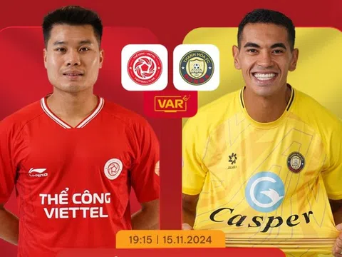 Nhận định Thể Công Viettel vs Thanh Hóa, 19h15 ngày 15/11: Tìm lại niềm vui