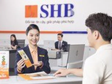 SHB dành hơn 13 tỉ đồng tặng quà cho khách hàng mở và sử dụng tài khoản mới