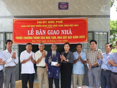 Hàng nghìn ngôi nhà tạm, nhà dột nát ở Quảng Ngãi được xóa bỏ