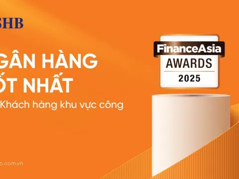 FinanceAsia: SHB là 'Ngân hàng Tốt nhất cho Khách hàng Khu vực công' năm 2025 tại Việt Nam
