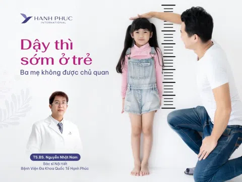 Bệnh viện Đa khoa Quốc tế Hạnh Phúc tiên phong trong chẩn đoán và điều trị dậy thì sớm