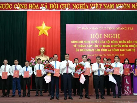 Công bố thành lập và bổ nhiệm trưởng, phó các sở, ngành của tỉnh Quảng Trị