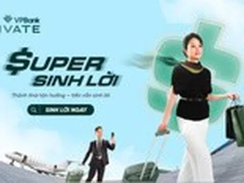 VPBank Private - ‘Kiến trúc sư’ tài sản của giới tinh hoa