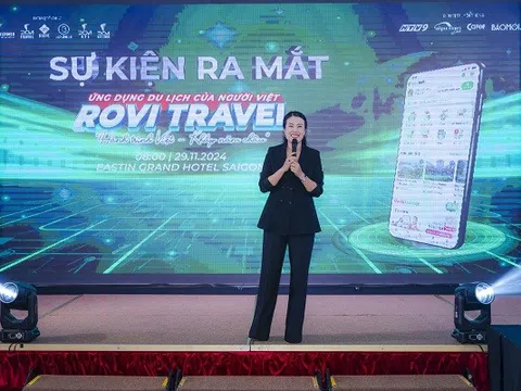 Rovi Travel ra mắt ứng dụng du lịch thông minh cho "Hành trình Việt - Khắp năm châu"